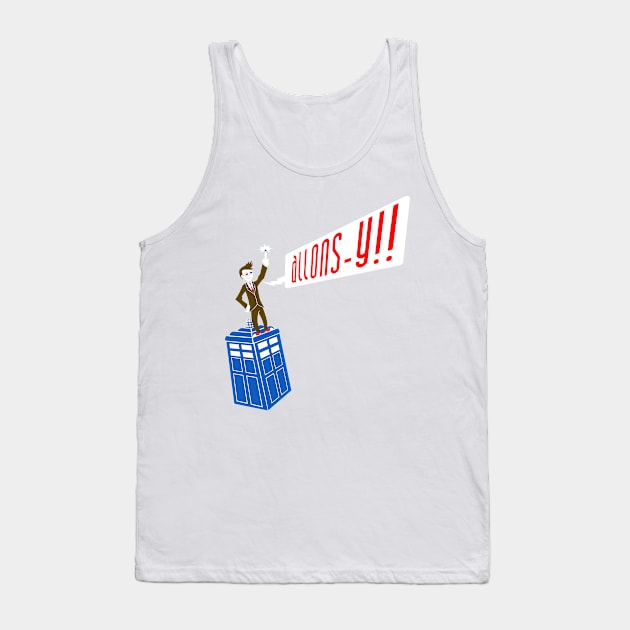 ALLONS-Y!! Tank Top by blairjcampbell